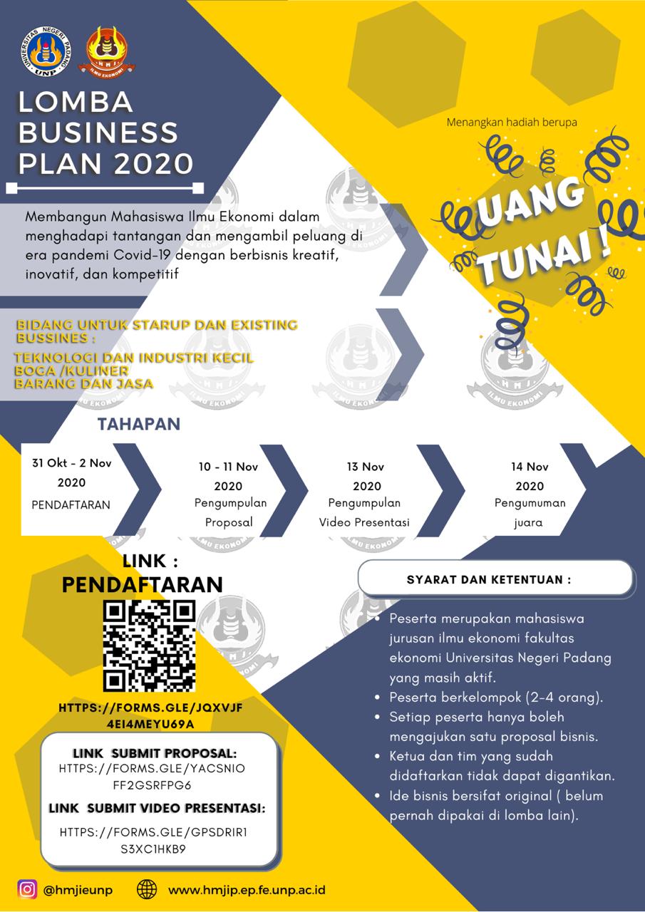 Business Plan Competition 2020 Mahasiswa Jurusan Ilmu Ekonomi Menghadapi Tantangan Dan Mengambil Peluang Dalam Pandemi Covid 19 Dengan Bisnis Kreatif Inovatif Dan Kompetitif Program Sarjana Ekonomi Pembangunan Fe Unp